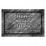 Kişiye & Firmaya Özel Paspas No: 1005