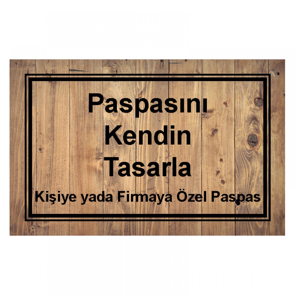 Kişiye & Firmaya Özel Paspas No: 1007
