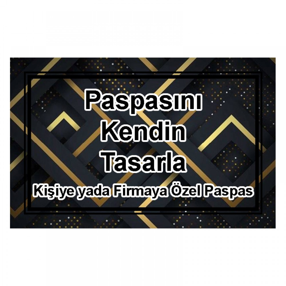 Kişiye & Firmaya Özel Paspas No: 1011